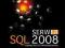 ^^Serwer SQL 2008. Administracja i programowanie