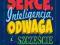 Zarządzanie Serce, inteligencja, odwaga i szczęści