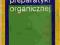 PRACOWNIA PREPARATYKI ORGANICZNEJ Dziankowski SPIS