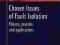 Chosen lssues of Fault Isolation Theory, practice