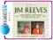JIM REEVES - MOONLIGHT AND ROSES/JIM REEVES WAY CD