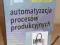 MIKULCZYŃSKI AUTOMATYZACJA PROCESÓW PRODUKCYJNYCH