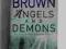 BROWN ANGELS AND DEMONS angielskie ANIOŁY I DEMONY