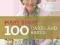 MY KITCHEN TABLE: 100 CAKES AND BAKES Mary Berry