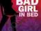 HOW TO BE A BAD GIRL IN BED Lisa Sweet