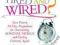 ARE YOU TIRED AND WIRED? Marcelle Pick