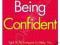 BEING CONFIDENT Judi James