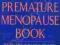 THE PREMATURE MENOPAUSE BOOK Kath Petras