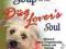 CHICKEN SOUP FOR THE DOG LOVER'S SOUL Canfield