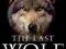 THE LAST WOLF Jim Crumley