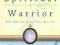 SPIRITUAL WARRIOR: THE ART OF SPIRITUAL LIVING