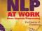 NLP AT WORK: THE ESSENCE OF EXCELLENCE-3RD EDITION