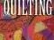 COMPLETE GUIDE TO QUILTING Keltner, Darling