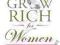 THINK AND GROW RICH FOR WOMEN Sharon Lechter