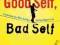 GOOD SELF, BAD SELF Judy Smith