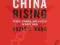 CHINA RISING: PEACE, POWER, AND ORDER IN EAST ASIA