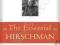 THE ESSENTIAL HIRSCHMAN Hirschman, Adelman