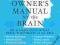 THE OWNER'S MANUAL FOR THE BRAIN (4TH EDITION)