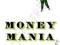 MONEY MANIA Bob Swarup