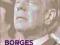 BORGES AND MEMORY: ENCOUNTERS WITH THE HUMAN BRAIN