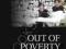 OUT OF POVERTY: SWEATSHOPS IN THE GLOBAL ECONOMY