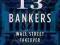 13 BANKERS: THE WALL STREET TAKEOVER AND ... Kwak