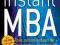 INSTANT MBA: THINK, PERFORM AND EARN LIKE ... Bate