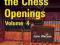 MASTERING THE CHESS OPENINGS: VOL. 4 John Watson