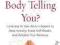 WHAT'S YOUR BODY TELLING YOU? Steve Sisgold