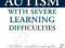 AUTISM WITH SEVERE LEARNING DIFFICULTIES Jordan
