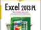 Excel 2013 PL. Ćwiczenia praktyczne