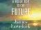 A ROUGH RIDE TO THE FUTURE James Lovelock