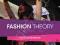 FASHION THEORY: AN INTRODUCTION Malcolm Barnard