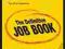 THE DEFINITIVE JOB BOOK Anne Watson