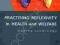 PRACTISING REFLEXIVITY IN HEALTH AND WELFARE