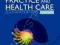 NURSING PRACTICE AND HEALTH CARE 5E Hinchliff