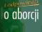 50 pytań i odpowiedzi o aborcji