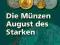 25565 Die Munzen Augusts des Starken. Bewertungen