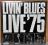 Livin' Blues - Live 75 Lp Livin' Blues - Live 75 Lp