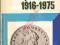 Ilustrowany katalog monet polskich 1916 - 1975