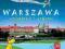 WARSZAWA ZWIEDZANIE I ZABAWA -E. PIOTROWSKA - NOWA