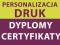 DRUK DYPLOMÓW certyfikatów Dyplomy, wyróżnienia