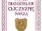 Panie błogosław Ojczyznę naszą Modlitewnik( z CD )