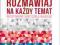 Język Rosyjski. Rozmawiaj na każdy temat cz.1