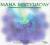Maha Mrityunjay, Indie, Relaxation and Meditation
