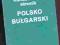 Kieszonkowy słownik polsko-bułgarski