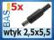 Wtyk na kabel 2,5/5,5  _ 5 sztuk