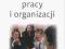 PSYCHOLOGIA PRACY I ORGANIZACJI - N. CHMIEL