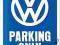 Metalowy szyld 30x20cm Volkswagen Parking Only