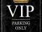 Szyld blaszany VIP Parking Only Prezent